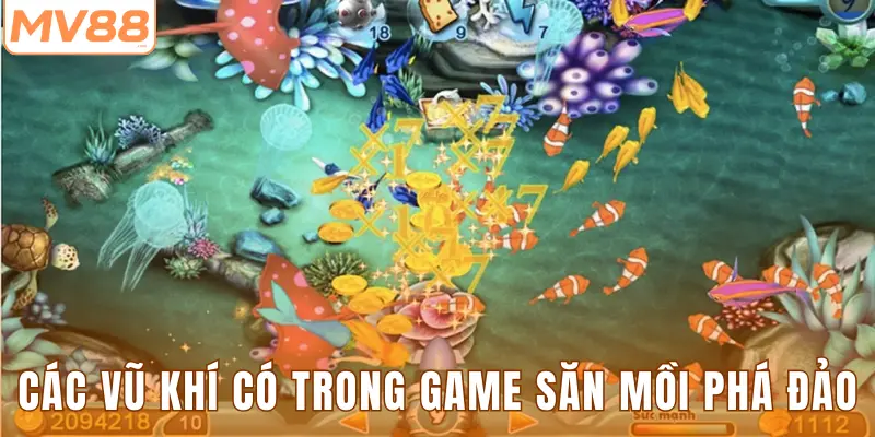 Các vũ khí có trong game săn mồi phá đảo