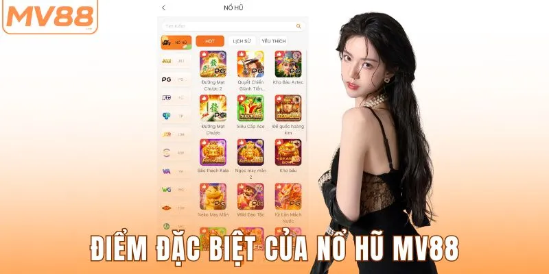 Điểm đặc biệt của nổ hũ MV88