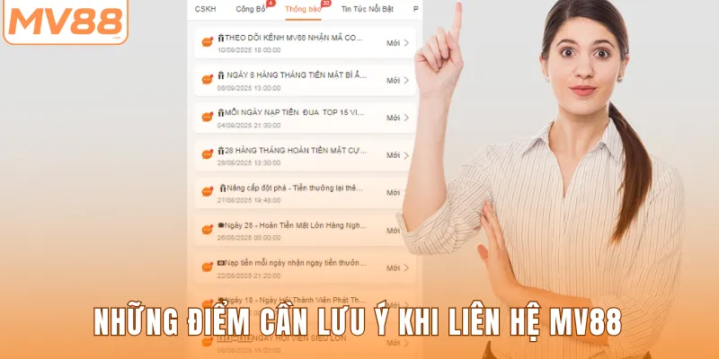 Những điểm cần lưu ý khi liên hệ MV88