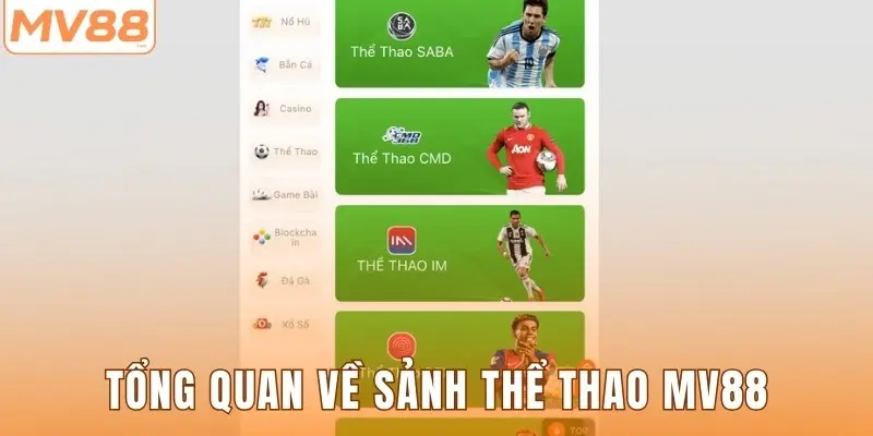 Tổng quan về sảnh thể thao MV88